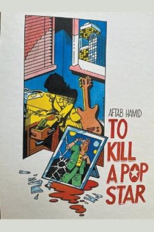 Cover of To Kill a Pop Star