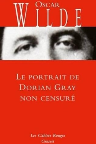 Cover of Le Portrait de Dorian Gray Non Censure