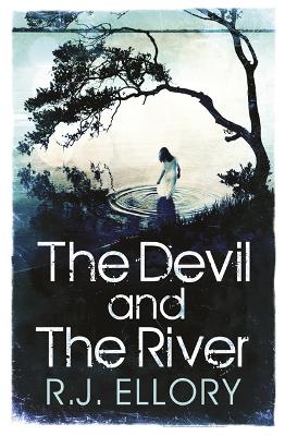 Book cover for The Devil and the River