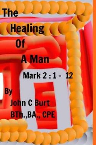 Cover of The Healing of A Man