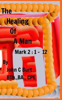 Book cover for The Healing of A Man