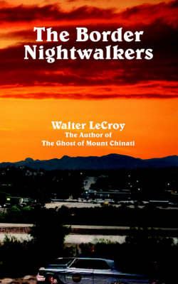 Book cover for The Border Nightwalkers