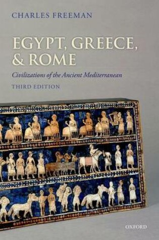 Cover of Egypt, Greece, and Rome: Civilizations of the Ancient Mediterranean