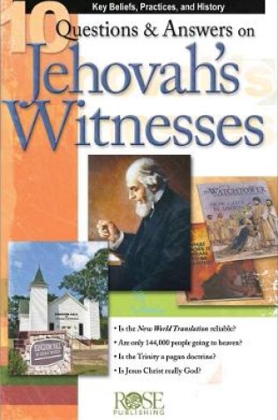 Cover of 10 Questions & Answers on Jehovah's Witnesses Pamphlet