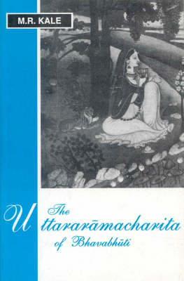 Book cover for The Uttaramacharita of Bhavabhuti