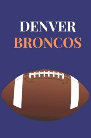 Cover of Denver Broncos