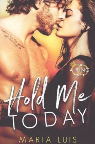 Cover of Hold Me Today