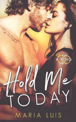 Book cover for Hold Me Today