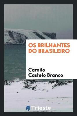 Book cover for OS Brilhantes Do Brasileiro