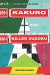 Book cover for Adults puzzles book. 200 Kakuro and 200 killer Sudoku. Easy levels.