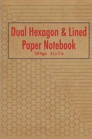 Cover of Dual Hexagon and Lined Paper Notebook