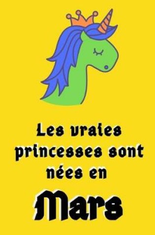 Cover of Les Vraies Princesses Sont Nées en Mars