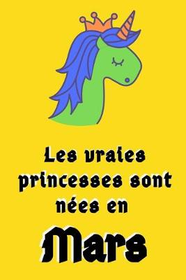 Book cover for Les Vraies Princesses Sont Nées en Mars