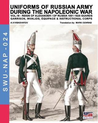 Book cover for Uniforms of Russian army during the Napoleonic war vol.19