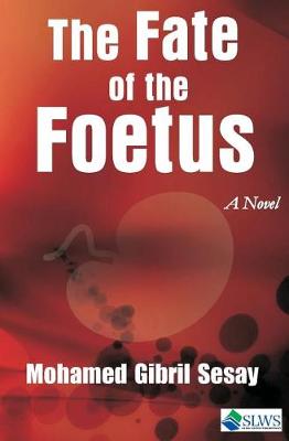 Book cover for The Fate of the Foetus