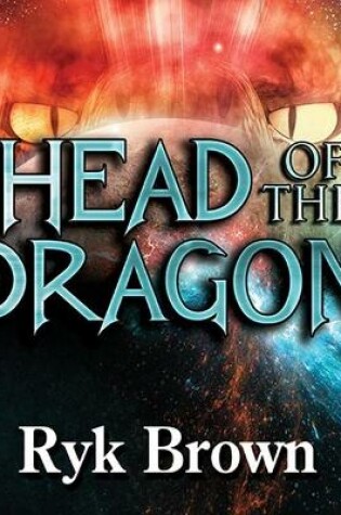 Head of the Dragon