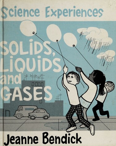 Book cover for Solids, Liquids and Gases