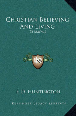 Cover of Christian Believing and Living