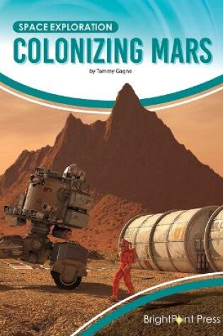 Cover of Colonizing Mars