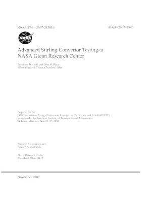 Book cover for Advanced Stirling Convertor Testing at NASA Glenn Research Center