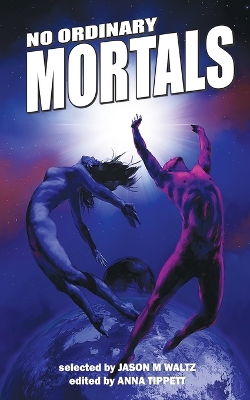Cover of No Ordinary Mortals