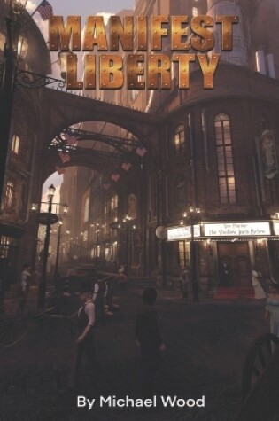 Cover of Manifest Liberty