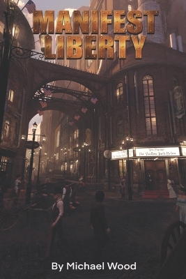 Book cover for Manifest Liberty
