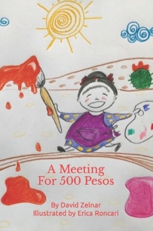 Cover of A Meeting For 500 Pesos