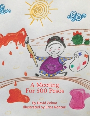 Cover of A Meeting For 500 Pesos