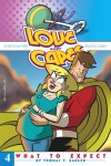 Book cover for Love and Capes Volume 4: What To Expect