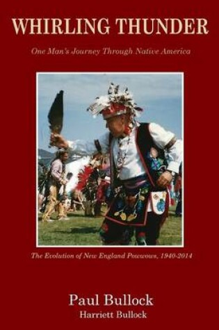 Cover of Whirling Thunder ONe Man's Journey Through Native America