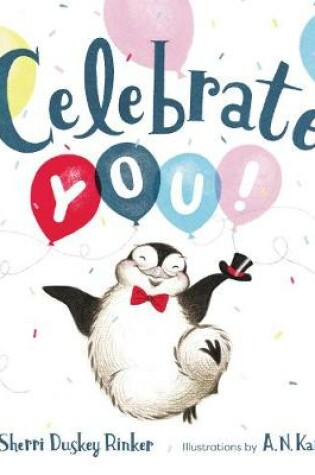 Cover of Celebrate You!