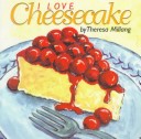 Book cover for I Love Cheesecake