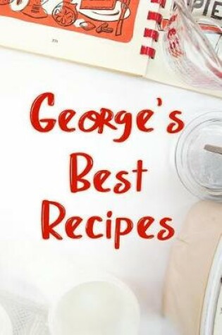 Cover of George's Best Recipes