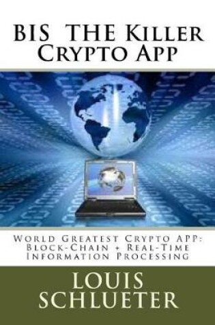 Cover of BIS THE Killer Crypto App