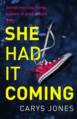 Book cover for She Had It Coming