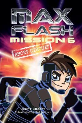Cover of Mission 6: Short Circuit