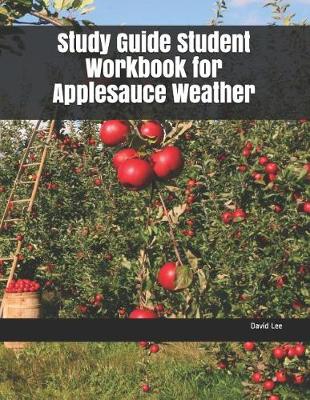 Book cover for Study Guide Student Workbook for Applesauce Weather