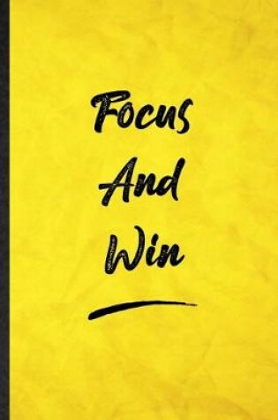 Cover of Focus And Win