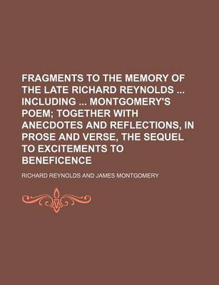 Book cover for Fragments to the Memory of the Late Richard Reynolds Including Montgomery's Poem