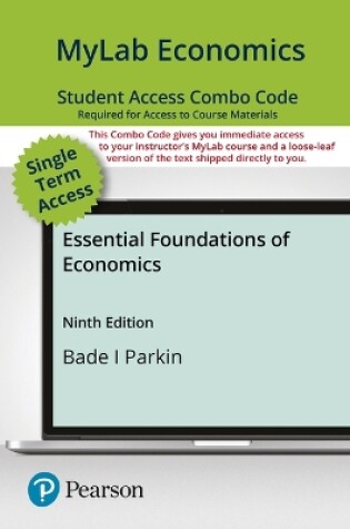 Cover of Mylab Economics with Pearson Etext -- Combo Access Card -- For Essential Foundations of Economics