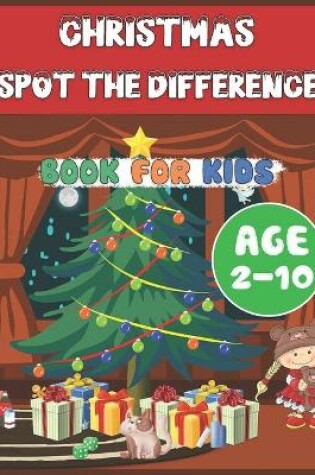 Cover of Christmas Spot The Difference Book for Kids Age 2-10