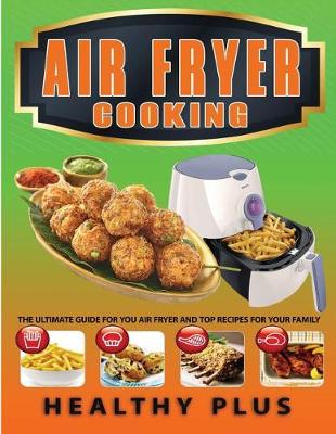 Book cover for Air Fryer Cooking