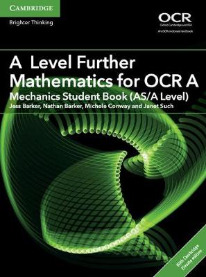 Book cover for A Level Further Mathematics for OCR A Mechanics Student Book (AS/A Level) with Cambridge Elevate Edition (2 Years)