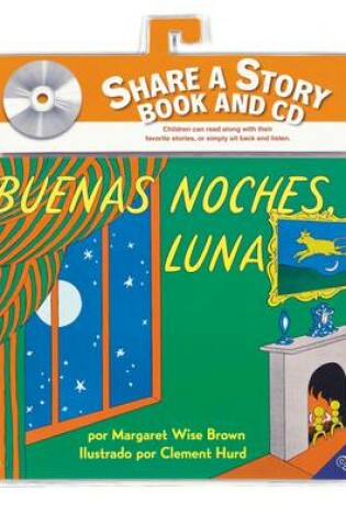 Cover of Buenas Noches, Luna Libro Y CD