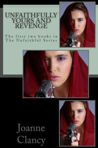 Cover of Unfaithfully Yours and Revenge