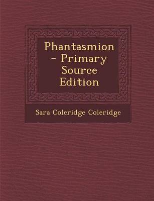 Book cover for Phantasmion - Primary Source Edition