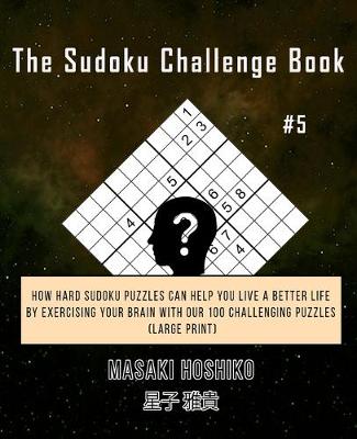 Book cover for The Sudoku Challenge Book #5