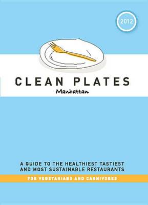Book cover for Clean Plates Manhattan 2012