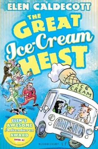 Cover of The Great Ice-Cream Heist